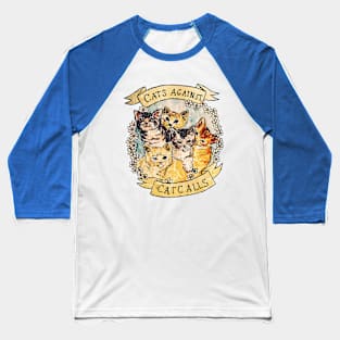 CATS AGAINST Baseball T-Shirt